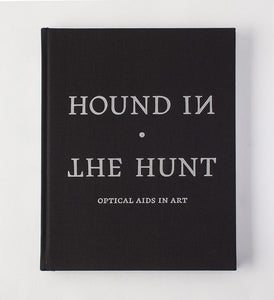 Hound in the Hunt: Optical Aids in Art