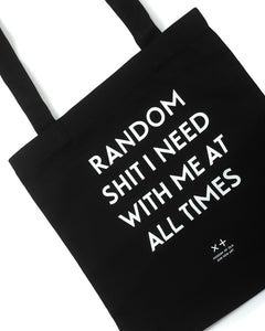 Random Shit I Need with Me at All Times Tote